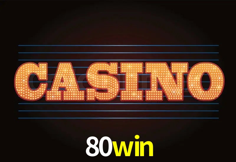 Provedores de Jogos 80win